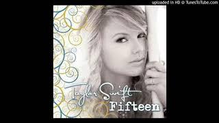 Taylor Swift - Fifteen: Pop Radio Version