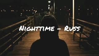 Nighttime - Russ