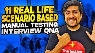 11 Real Life Scenario Based Software Testing Interview Questions and Answers