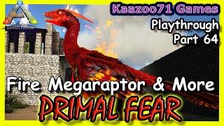 Fire Megaraptor Ark Primal Fear - Part 64