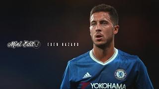 Eden Hazard - Goals & Skills | 1080p