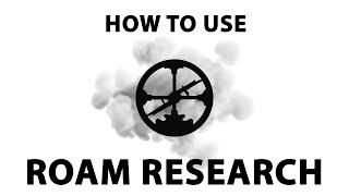 How to Use Roam Research