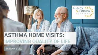 Asthma Home Visits  Improving Quality of Life