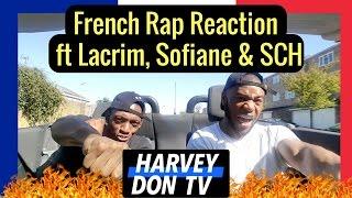 French Rap Reaction ft SCH, Lacrim, Sofiane and Kaaris