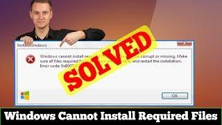 [FIXED] Windows Cannot Install Required Files Windows Error