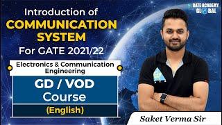 Introduction of Communication System by Saket Verma Sir | GD/VOD Course | EC