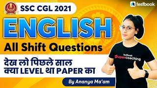 SSC CGL 2021 all Shift English Questions | English Questions Asked in SSC CGL 2021 | By Ananya Ma'am