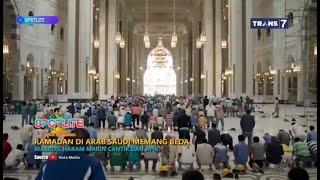 RAMADHAN DI ARAB SAUDI MEMANG BEDA - SPOTLITE