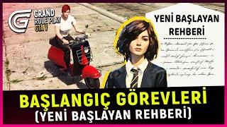 GRAND RP - BAŞLANGIÇ GÖREVLERİ NASIL YAPILIR? (Yeni Başlayanlar İçin Rehber)