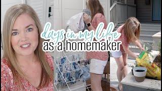 DAYS IN MY LIFE AS A HOMEMAKER | simple joy filled living