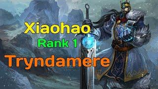 RANK 1 TRYNDAMERE - XIAOHAO TRYNDAMERE VS TAHM KENCH- XIAOHAO STREAM