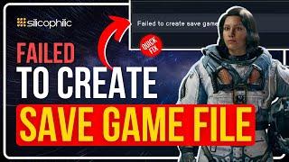 Fix Starfield "Failed To Create Save Game" Files on PC || Game Not Saving [SOLVED]