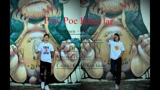 Pi O The Gang "Paw Poe Khee Lar" ft EH NI  (Prod by joker beatz) (Karen New Song)