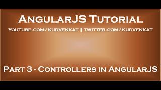 Controllers in AngularJS