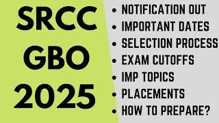 SRCC-GBO 2025 notification is out: Imp dates, New Exam pattern, Cutoffs, Placements | Apply or not?