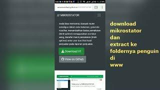 TUTORIAL: CARA INSTALL MIKROSTATOR di ANDROID