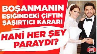 Boşanmanın Eşiğindeki Çiftin Şaşırtıcı Kararı! Hani Her Şey Paraydı? | Magazin Noteri