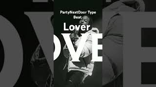 R&b soul trap type beat 2024 "lover" #trapbeats #sellingbeats  #pndtypebeat #partynextdoortypebeat