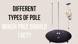 Different Types of Pole for Pole Dance I Which Pole To Buy When Starting Pole Dance Detailed Guide