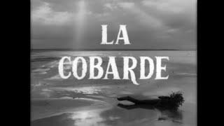 La Cobarde