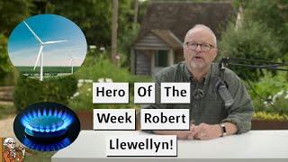 Hero Of The Week - Robert Llewellyn On Why Wind Is Better Than Gas!