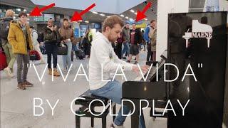 "VIVA LA VIDA" on PUBLIC piano in Belgium (Cover performance)