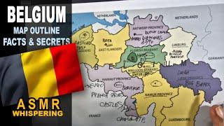 BELGIUM !! map contour tracing & provinces | Facts and Secrets | ASMR whispered geography facts