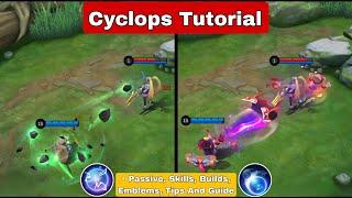 How To Use Cyclops Mobile Legends | Tips And Guide | Cyclops Tutorial