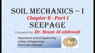 Seepage, part I محاضرة ميكانيك تربة , التسرب