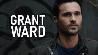 The Evolution of Grant Ward