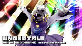 Undertale - Hopes and Dreams [5th Anniversary Remix]