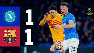 HIGHLIGHTS | NAPOLI 1 vs 1 FC BARCELONA | UEFA CHAMPIONS LEAGUE 2023/24