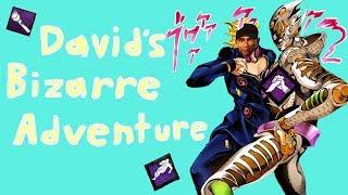 David's Bizarre Adventure