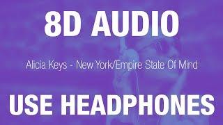 Alicia Keys -  New York / Empire State Of Mind | 8D AUDIO