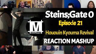 Anime Moments : Hououin Kyouma Revival | Steins;Gate 0 Episode 21 | REACTION MASHUP