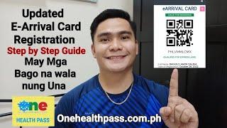 UPDATED E-ARRIVAL CARD REGISTRATION STEP BY STEP GUIDE | EARRIVAL CARD QR CODE | ONE HEALTH PASS.