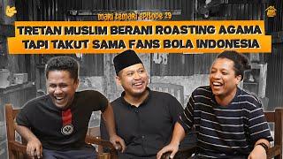 BAHAYA!!! TRETAN MUSLIM, MAMAT & ARIE KRITING NGUMPUL. FULL OBROLAN TEPI JURANG - MARI KEMARI