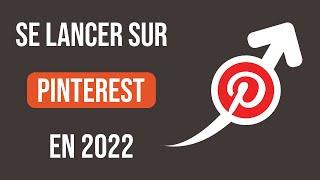 Pourquoi faut-il se lancer sur Pinterest avec sa marque en 2022 ?