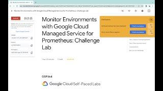 Monitor Environments with Google Cloud Managed Service for Prometheus: Challenge Lab#qwiklabs#GSP364