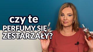 Czy te perfumy są nadal modne czy jednak się postarzały?