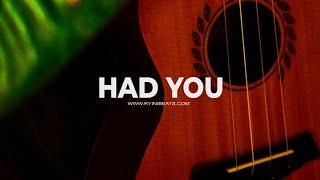 [FREE] Ukulele x Guitar Type Beat "Had You" (Sad Rnb Rap Trap Instrumental)