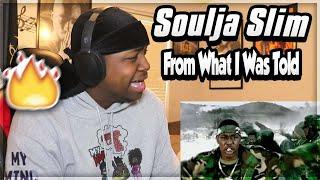 FIRST TIME HEARING- Soulja Slim - From What I Was Told (REACTION)