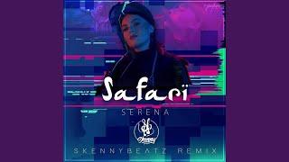 Safari (Orient Remix)