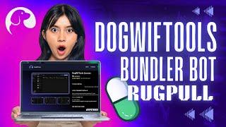 Dog Wif Tools, the best Bundler bot for RugPulling Memecoins in PumpFun Explained.