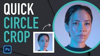 How to Crop an Image into a Circle in Photoshop - Quick & Easy Tutorial
