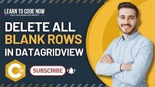 C# Tutorial || How to Delete All Blank / Empty Rows in Datagridview || Delete Datagridview Row