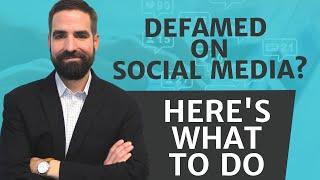 What to Do If You Are the Target of Social Media Defamation