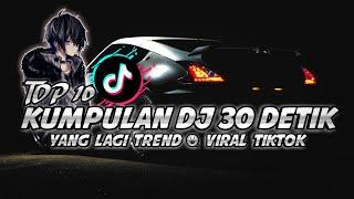 Kumpulan Dj 30 Detik Trend / Viral Tiktok Terbaru 2022 | Download Media Firee