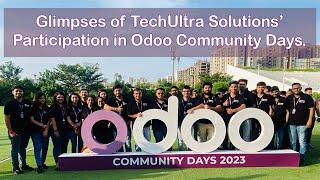 Glimpses of TechUltra Solutions' participation in Odoo Community Days 2023