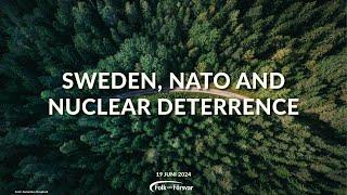Sweden, NATO and nuclear deterrence
